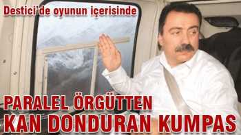 Yazıcıoğlu ile ilgili kan donduran kumpas