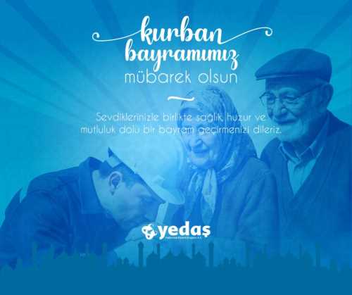 YEDAŞ - KURBAN BAYRAMI  KUTLAMASI
