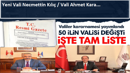 Yeni valiler kararnamesi yayınlandı, 24 ile yeni vali atandı.