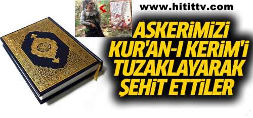 YPG,Kuranı Kerimin altına el yapımı bomba tuzakladı