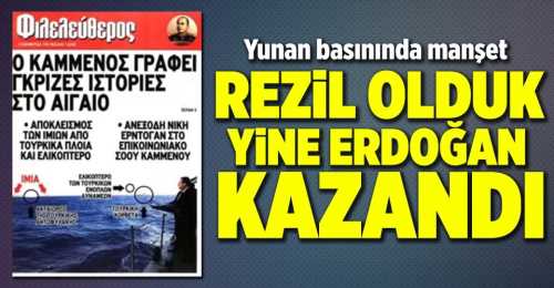 Yunan basını: Türklere Rezil olduk