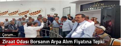 Ziraat Odası Borsanın Arpa Alım Fiyatına Tepki Gösterdi