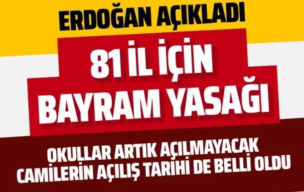 81 İL'de  Bayramda 4 Gün sokağa çıkma yasağı ilan edildi