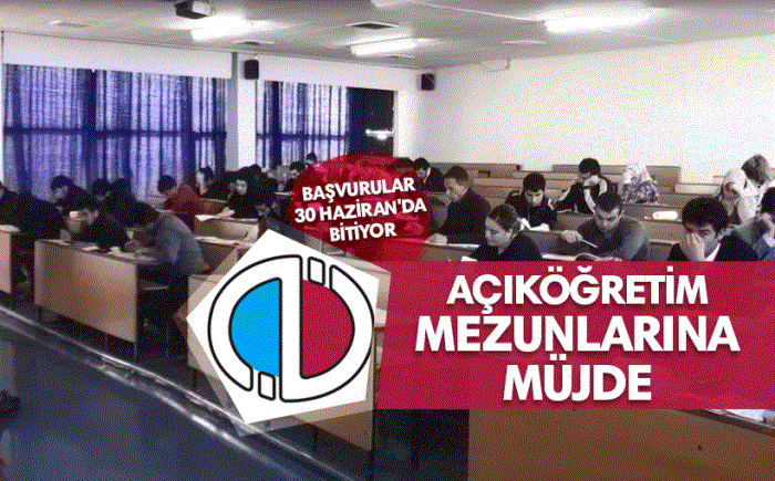 Açıköğretim mezunlarını sevindirecek haber