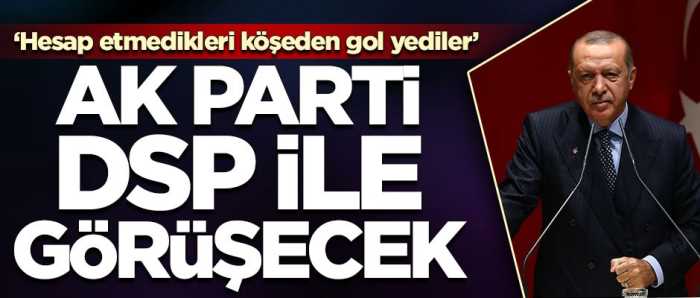 AK Parti DSP ile görüşecek