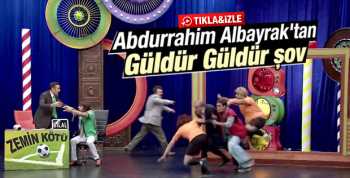 Albayrak Güldür Güldür Show'da