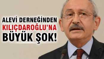 Alevi derneğinden Kılıçdaroğlu'na büyük şok