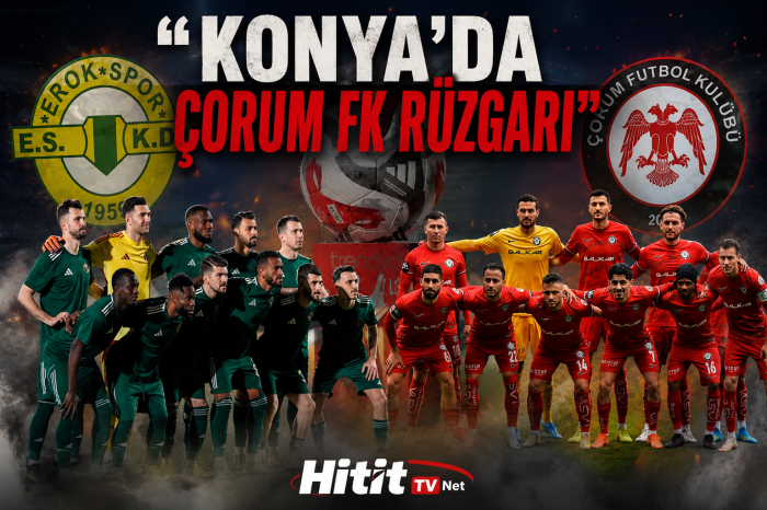  Arca Çorum FK Finalde Zafer Peşinde