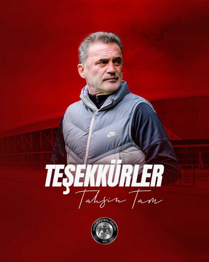Arca Çorum FK Tahsin Tam'la Yollarını Ayırdı!