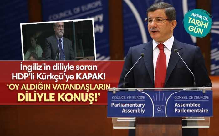Başbakan Davutoğlu Kürkçü'ye, "İngilizce yerine keşke oy aldığınız Türk ve Kürt vatandaşların dilinden sorsaydınız.