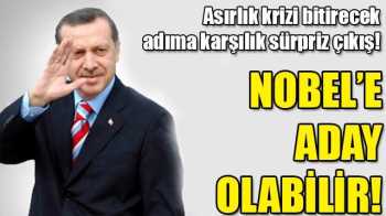Başbakan Erdoğan Nobel adayı olabilir