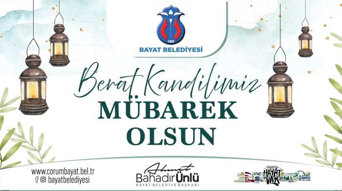 Bayat Belediyesi Berat Kandili Mesajı Kutlaması