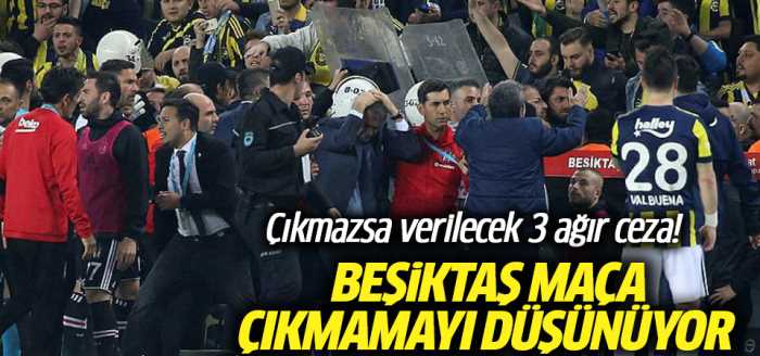 Beşiktaş Kupa Maçına çıkmamayı düşünüyor