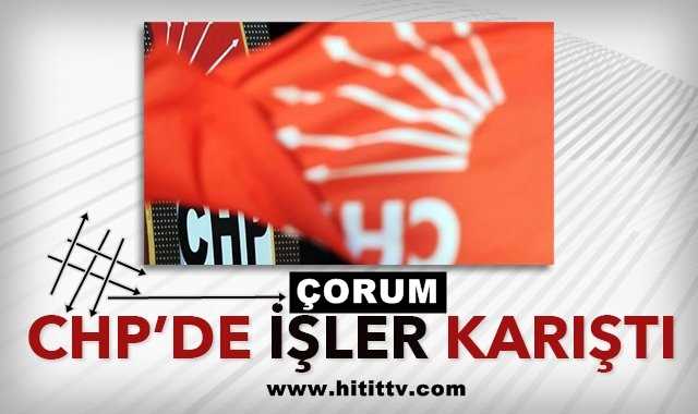 CHP Çorum İl Örgütünde İstifa depremi