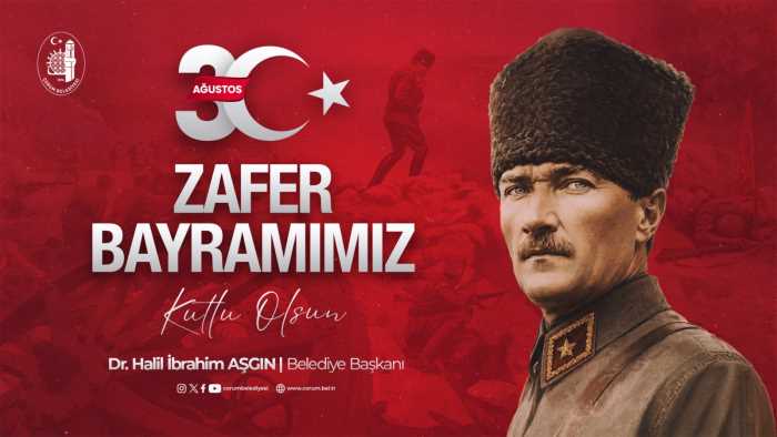 Çorum Belediyesi 30 Ağustos  Zafer Bayramı