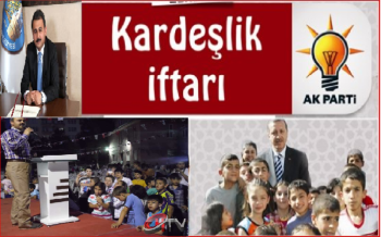 ÇORUM BELEDİYESİ'NİN KARDEŞLİK İFTAR YEMEĞİ