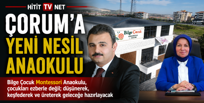 Çorum'da Eğitimde Yeni Dönem Montessori ve P4C Aynı Çatı Altında