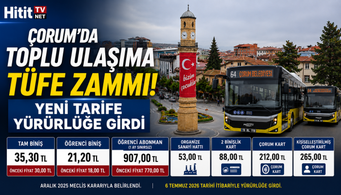 Çorum'da Toplu Ulaşıma TÜFE Zammı! 