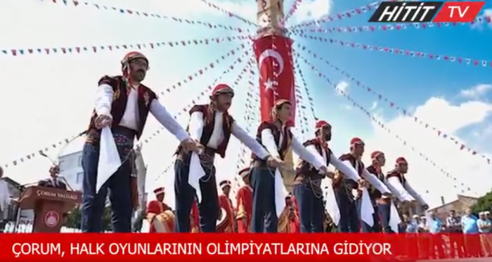 Çorum Halk Oyunları Olimpiyatlarda Türkiye'yi Temsil Edecek