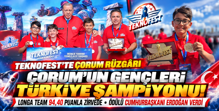 Çorum'un Gençleri TEKNOFEST Türkiye Şampiyonu Oldular