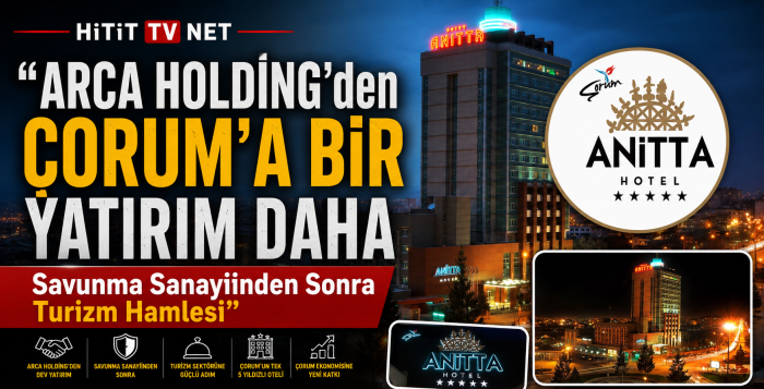 Çorum'un Tek 5 Yıldızlı Oteli El Değiştirdi! Savaş Balçık'tan Dev Turizm Yatırımı