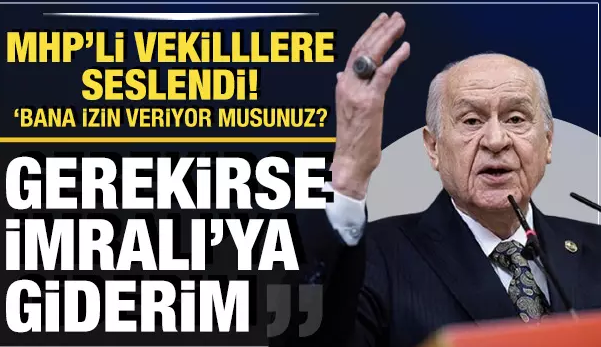 Devlet Bahçeli "İmralı’ya Gitmekten İmtina Etmem"