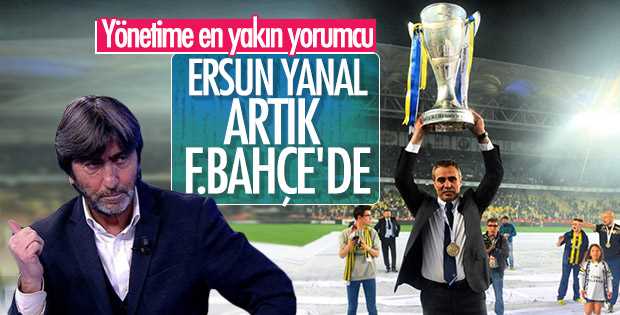 Dilmen: Ersun Yanal  Fener'de