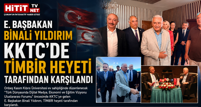 E. Başbakan Binali Yıldırım KKTC’de TİMBİR Heyeti Tarafından Karşılandı