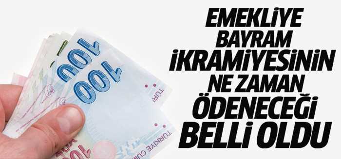 Emekliye bayram ikramiyesinin ne zaman ödenecek?