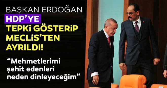 Erdoğan TBMM Genel Kurulundan HDP'yi dinlemedi