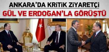 Erdoğan ve Gül Barzani'yi kabul etti