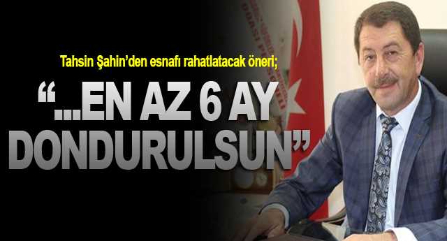 Esnaf Kredilerine erteleme Talebi