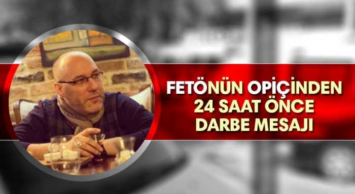 FETÖ'cü Opçin'den darbe mesajı paylaşımı