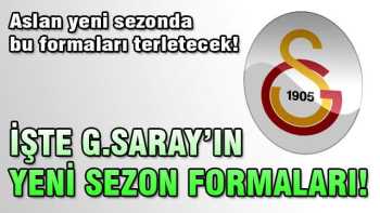 G.Saray'ın yeni sezon formaları