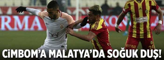 Galatasaray'a Malatya'da soğuk duş