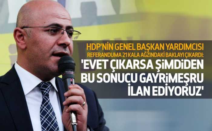 HDP'li Vekil Özsoy: 'Evet' sonucu gayrimeşru