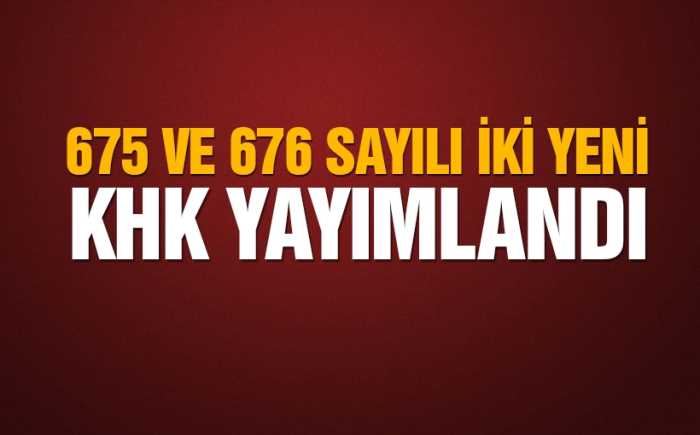 İki yeni KHK yayınlandı