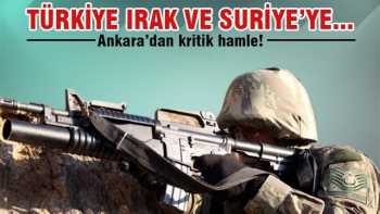 Irak ve Suriye için tezkere çıkarılıyor