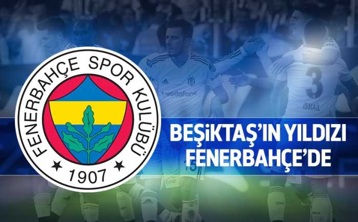 İsmail Köybaşı Beşiktaş'tan Fenerbahçe'ye Transfer oldu
