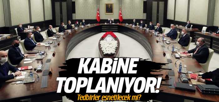 Kabine bugün toplanıyor!