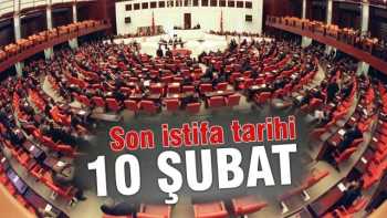 Kamu görevliler için son istifa tarihi 10 Şubat