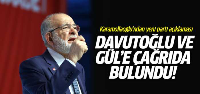 Karamollaoğlu'ndan yeni parti açıklaması