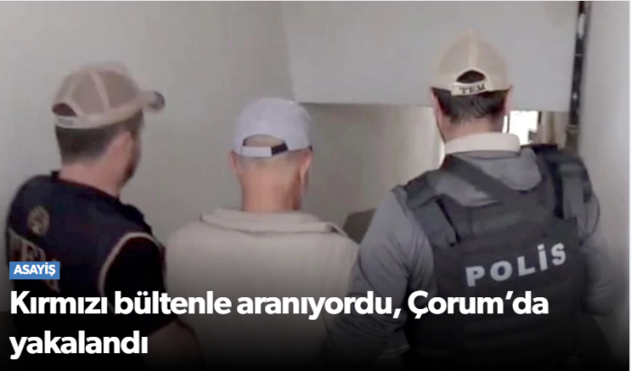 Kırmızı Bültenle Aranan Deaş Üyesi Çorum'da Yakalandı!