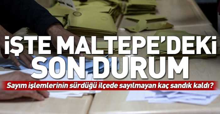 Maltepe'de son durum ne?