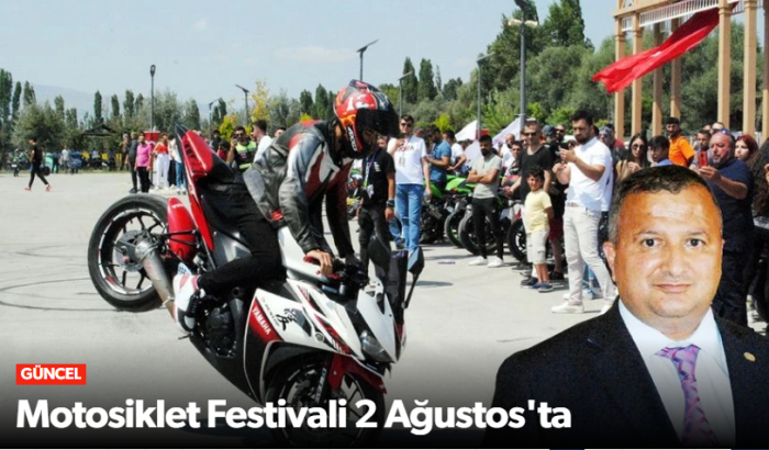 Motosiklet Festivali 2 Ağustos'ta!