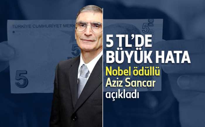 Nobel Ödüllü Bilim adamı Sancar: 5 TL'nin DNA'sı bozuk