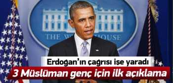 Obama'dan 3 Müslüman genç açıklaması