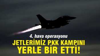 PKK KAMPLARI YERLE BİRBİR EDİLDİ