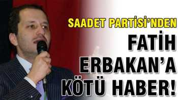 Saadet Partisi'nden Fatih Erbakan'a Aday olamaz önerisi