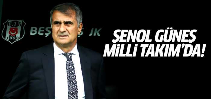 Şenol  Hoca Güneş Milli Takım'da